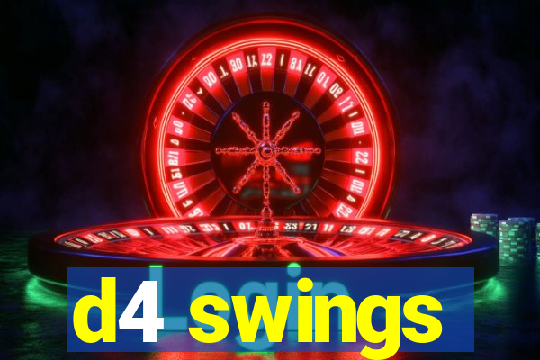 d4 swings